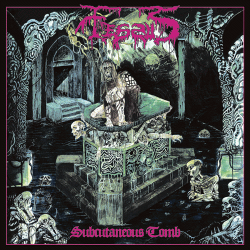 Fessus : Subcutaneous Tomb